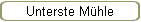 Unterste M�hle